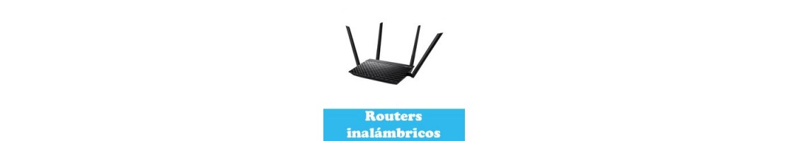 Routers Inalámbricos