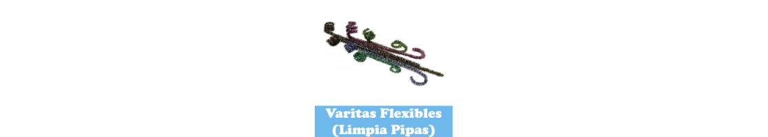 Varitas flexibles (limpia pipas)