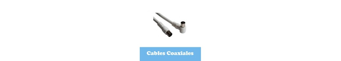Cables Coaxiales